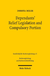 Dependants' Relief Legislation and Compulsory Portion