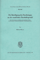 Die Beteiligung des Bundestages an der staatlichen Haushaltsgewalt