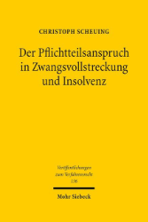 Der Pflichtteilsanspruch in Zwangsvollstreckung und Insolvenz