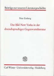 Das Bild New Yorks in der deutschsprachigen Gegenwartsliteratur