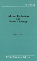 Religious Explanation and Scientific Ideology