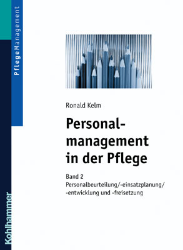 Personalmanagement in der Pflege. Band 2