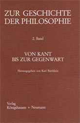 Zur Geschichte der Philosophie. Band 2: Von Kant bis zur Gegenwart