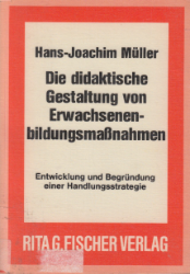 Buchcover Die didaktische Gestaltung von Erwachsenenbildungsmaßnahmen