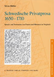 Schwedische Privatprosa 1650-1710