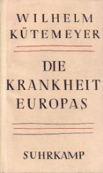 Die Krankheit Europas