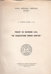 Projet de Raymond Lull »de Acquisitione terrae sanctae«