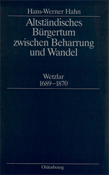 Altständisches Bürgertum zwischen Beharrung und Wandel