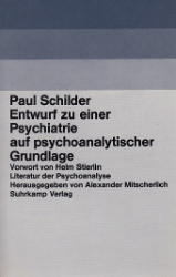 Entwurf zu einer Psychiatrie auf psychoananlytischer Grundlage