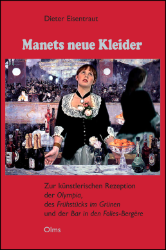 Manets neue Kleider