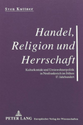 Handel, Religion und Herrschaft