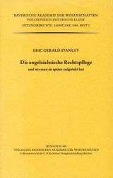 Die angelsächsische Rechtspflege und wie man sie später aufgefasst hat