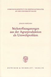 Stickstoffausgasungen aus der Agrarproduktion als Umweltproblem