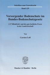 Vorsorgender Bodenschutz im Bundes-Bodenschutzgesetz