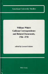William Wake's Gallican Correspondence and Related Documents, 1716-1731. Volume V