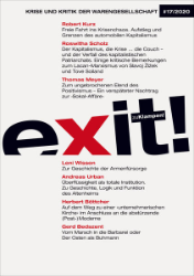exit! Krise und Kritik der Warengesellschaft. Heft 17/2020