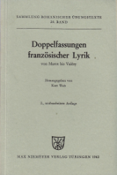 Doppelfassungen französischer Lyrik von Marot bis Paul Valéry