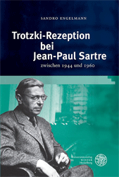 Buchcover Trotzki-Rezeption bei Jean-Paul Sartre zwischen 1944 und 1960