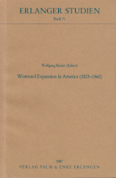 Westward Expansion in America (1803-1860)