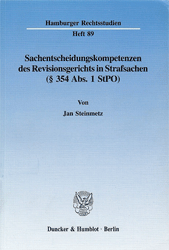 Sachentscheidungskompetenzen des Revisionsgerichts in Strafsachen (§ 354 Abs. 1 StPO)