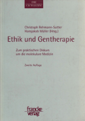 Ethik und Gentherapie.