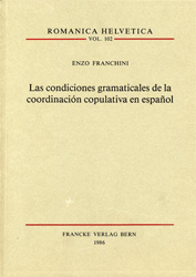 Las condiciones gramaticales de la coordinacion copulativa en espanol