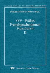 FFF - Frühes Fremdsprachenlernen Französisch II
