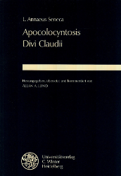 Apocolocyntosis Divi Claudii - Seneca, L. Annaeus