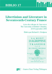 Libertinism and Literature in Seventeenth-Century France