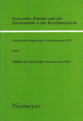 Kultureller Wandel und die Germanistik in der Bundesrepublik. Band 1