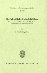 Der Schwäbische Kreis als Feldherr