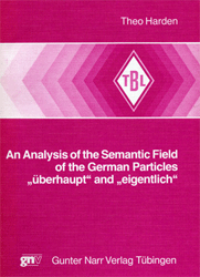 An Analysis of the Semantic Field of the German Particles 