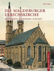 Die Magdeburger Ulrichskirche