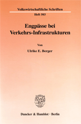 Engpässe bei Verkehrs-Infrastrukturen