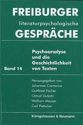 Psychoanalyse und die Geschichtlichkeit von Texten