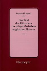 Das Bild des Künstlers im zeitgenössischen englischen Roman