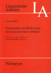 Grammatik und Bedeutung der kausalen Satzverbände