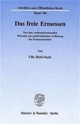 Das freie Ermessen