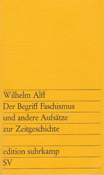 Der Begriff Faschismus und andere Aufsätze zur Zeitgeschichte