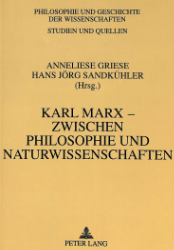Karl Marx - zwischen Philosophie und Naturwissenschaften