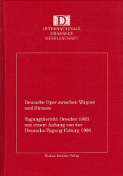 Deutsche Oper zwischen Wagner und Strauss