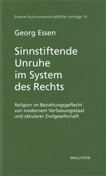 Sinnstiftende Unruhe im System des Rechts