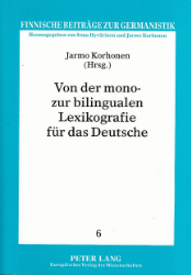 Von der mono- zur bilingualen Lexikografie für das Deutsche