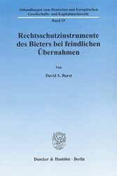 Rechtsschutzinstrumente des Bieters bei feindlichen Übernahmen