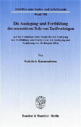 Die Auslegung und Fortbildung des normativen Teils von Tarifverträgen
