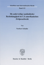 Die anderweitige (ausländische) Rechtshängigkeit im U.S.-amerikanischen Zivilprozeßrecht