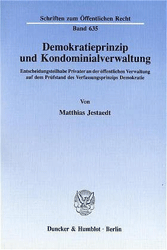 Demokratieprinzip und Kondominialverwaltung