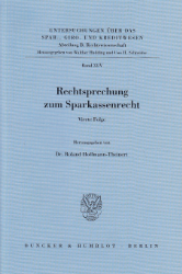 Rechtsprechung zum Sparkassenrecht. Vierte Folge