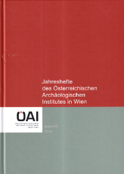Jahreshefte des Österreichischen Archäologischen Institutes in Wien. Band 83/2014