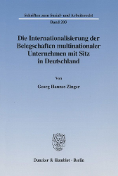 Die Internationalisierung der Belegschaften multinationaler Unternehmen mit Sitz in Deutschland